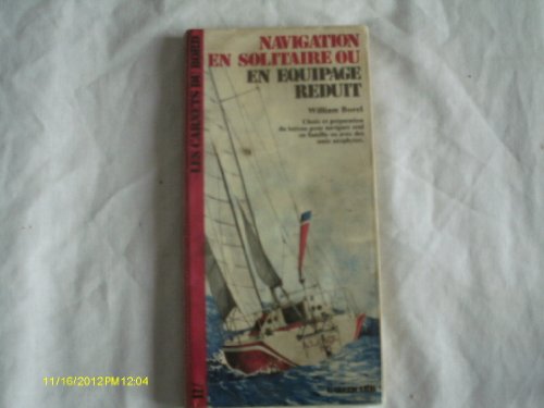 Télécharger Navigation en solitaire ou en équipage réduit Livre PDF Gratuit