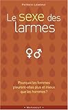 Le Sexe des larmes