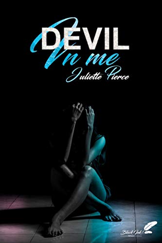 Livres gratuits à télécharger sur mon iPod Devil in me (dark romance) EPUB B07KRPSKLK by author