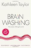 Brainwashing: The science of thought control