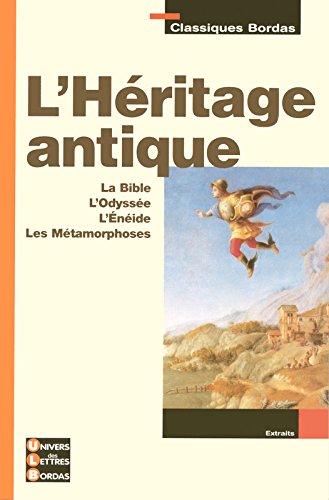 Download Classiques Bordas • L'Héritage antique (Les textes fondateurs 6e) Download Classiques Bordas • L'Héritage antique (Les textes fondateurs 6e)