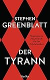 Cover zum Buch Der Tyrann: Shakespeares Machtkunde f...