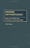 Image de Missed Opportunity: Gore, Incumbency, and Television in Election 2000: Gore, Incumbency and Television in Election 2000