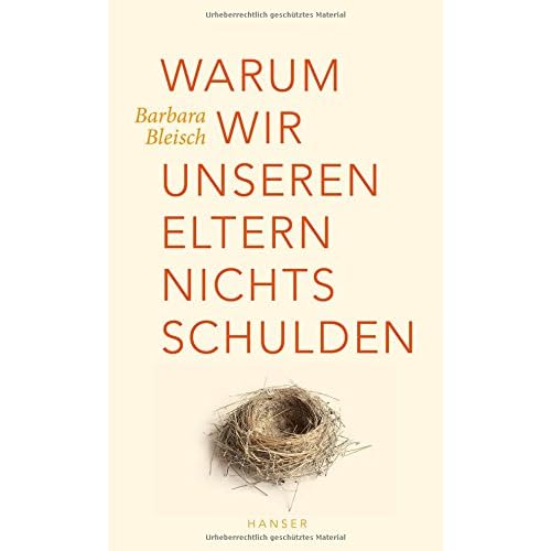 Warum wir unseren Eltern nichts schulden