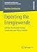 Produktbild Exporting the Energiewende: German Renewable Energy Leadership and Policy Transfer (Energiepolitik und Klimaschutz. Energy Policy and Climate Protection)