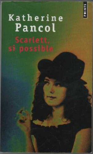 couverture de : Scarlett, si possible
