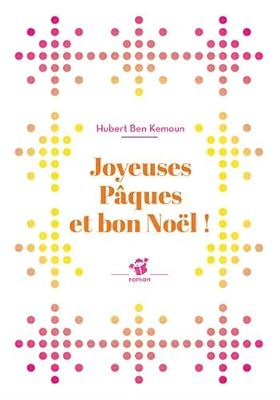 Joyeuses Pâques et bon Noël !