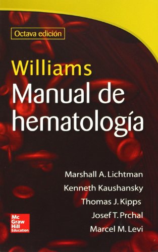 WILLIAMS MANUAL DE HEMATOLOGIA WILLIAMS MANUAL DE HEMATOLOGIA