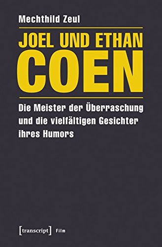 Joel und Ethan Coen: Meister der Überraschung und des vielschichtigen Humors (Film)