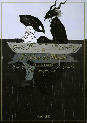 Télécharger L'enfant et le maudit T05 (05) Livre eBook France