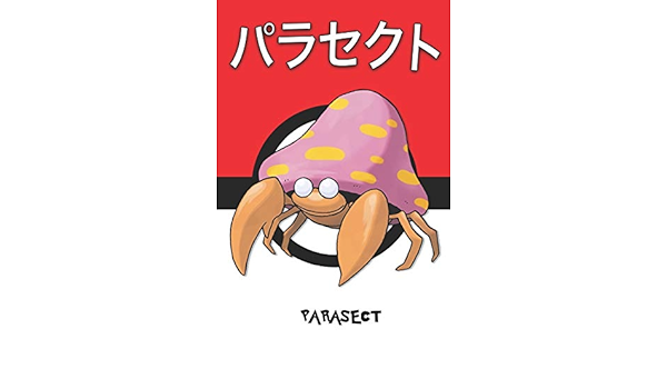 Parasect パラセクト Parasekuto Parasect Parasek Pokemon Notebook Blank Lined Journal Amazon De Legends Lickitung Fremdsprachige Bucher