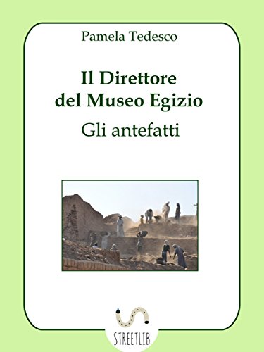 Download Il Direttore del Museo Egizio. Gli antefatti Download Il Direttore del Museo Egizio. Gli antefatti