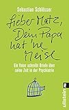 Image de »Lieber Matz, Dein Papa hat 'ne Meise«: Ein Vater schreibt Briefe über seine Zeit in der Psychiat