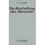 Die Abschaffung des Menschen (Sammlung Kriterien)