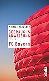 Image de Gebrauchsanweisung für den FC Bayern