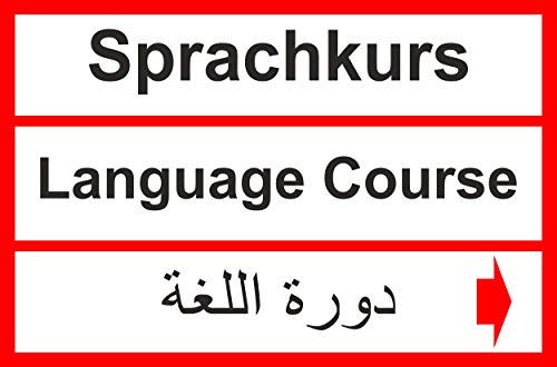 Preisvergleich Produktbild Asylbewerberschilder Asyl Schild Schilder Asylschild Übersetzung deutsch arabisch syrisch -6145s- Sprachkurs Rechts 29,5cm * 20cm * 2mm, mit 4 Eckenbohrungen (3mm) inkl. 4 Schrauben