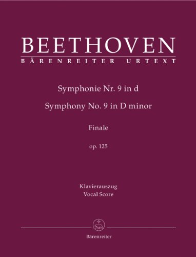 Symphony No.9 in D minor Op.125. Finale (Vocal Score): Klavierauszug nach dem Urtext