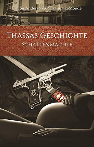 Thassas Geschichte: Schattenmächte
