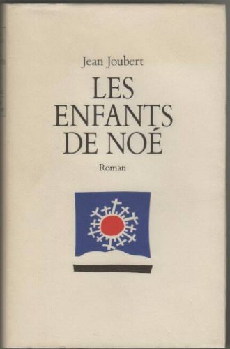 Enfants de Noé (Les)