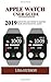 Produktbild Apple Watch User Guide: 2019 Quick Tips and Tricks to Master Your Apple Watch in 1 Hour