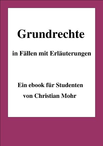Grundrechte in Fällen mit Erläuterungen