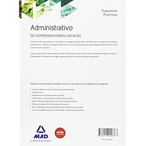 Administrativos de las Corporaciones Locales. Supuestos Prácticos