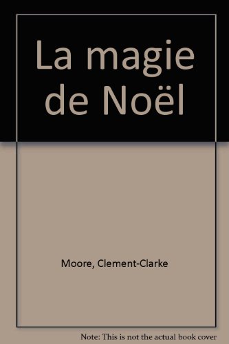 couverture de : La magie de No&euml;l