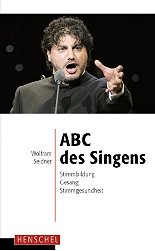 Download ABC des Singens. Stimmbildung, Gesang, Stimmgesundheit Download ABC des Singens. Stimmbildung, Gesang, Stimmgesundheit