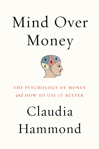 Mind over Money: The Psychology of Money and How to Use It Better (English Edition)