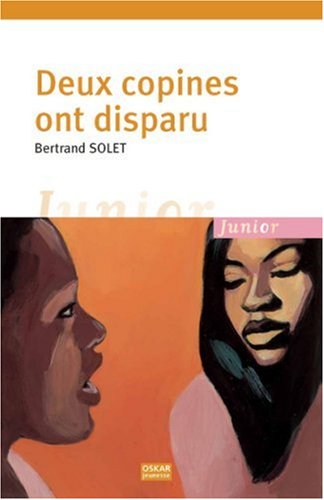 couverture de : DEUX COPINES ONT DISPARU