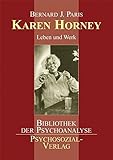 Karen Horney: Leben und Werk (Bibliothek der Psychoanalyse) by 