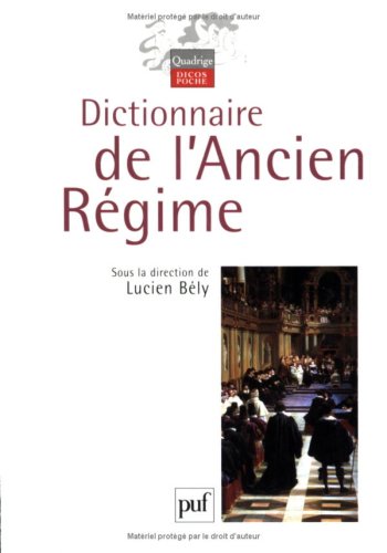 Télécharger Dictionnaire de l'Ancien Régime Livre PDF Gratuit