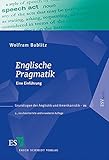 Image de Englische Pragmatik: Eine Einführung (Grundlagen der Anglistik und Amerikanistik (GrAA),