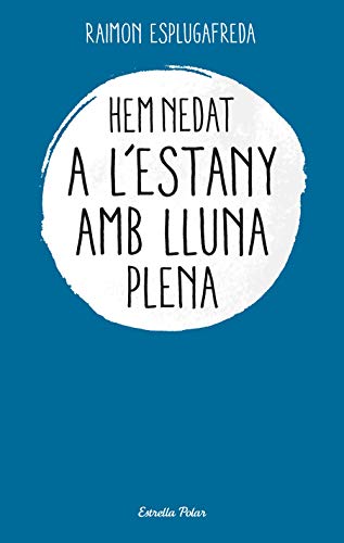 Hem nedat a l'estany amb lluna plena (Vostok)