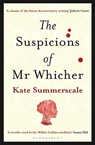 The Suspicions of Mr Whicher: or The Murder at Road Hill House (English Edition)