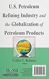 Image de U.S. Petroleum Refining Industry and the Globalization of Petroleum Products