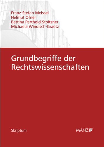 Preisvergleich Produktbild Grundbegriffe der Rechtswissenschaften: Skriptum