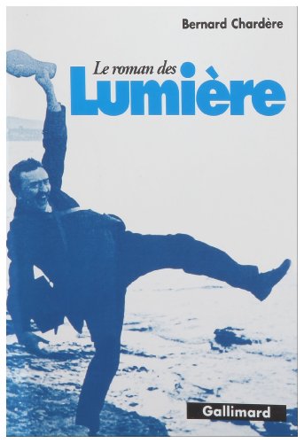 couverture de : Le roman des Lumi&egrave;re