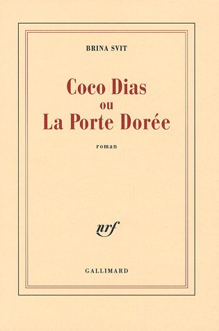 <a href="/node/39735">Coco Dias ou La Porte Dorée</a>