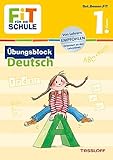 FiT FÜR DIE SCHULE: Übungsblock Deutsch 1. Klasse by 