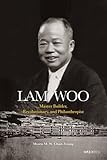 Image de Lam Woo: Master Builder, Revolutionary, and Philanthropist