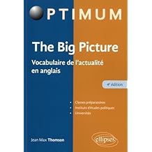 THE BIG PICTURE - 4E ÉDITION