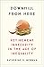 Produktbild Downhill from Here: Retirement Insecurity in the Age of Inequality
