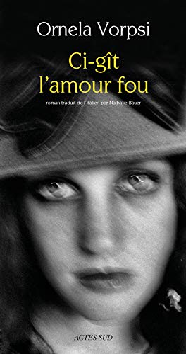Ci-gît l'amour fou Ci-gît l'amour fou
