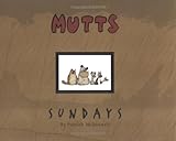 MUTTS Sundays MUTTS Sundays