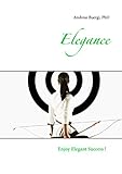 Elegance: Enjoy Elegant Success !