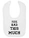 Personalised Name Loves His Dad This Much Cute Custom Father's Day Gift Velcro Fastening Baby Bib