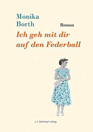 Preisvergleich Produktbild Ich geh mit dir auf den Federball