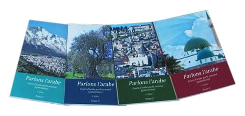 Parlons L'arabe: Cours D'arabe Parle Oriental (Palestinien) livre