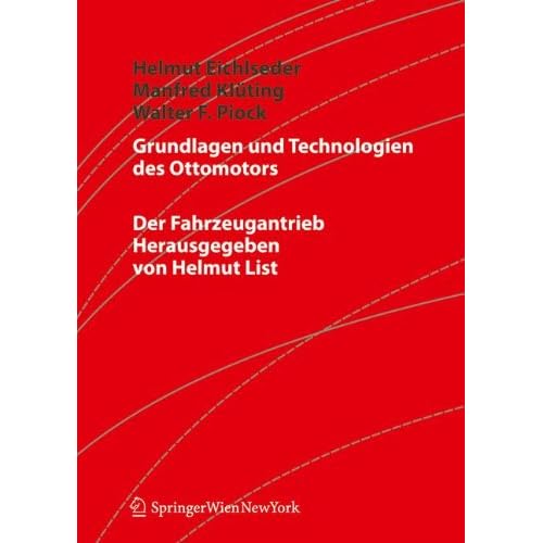[PDF] Download Grundlagen und Technologien des Ottomotors (Der Fahrzeugantrieb) Kostenlos